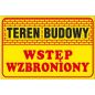 Tablica budowlana „Teren budowy Wstęp wzbroniony” Z-TB16